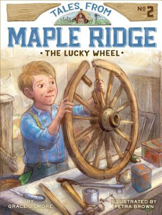 Kniha The Lucky Wheel Grace Gilmore