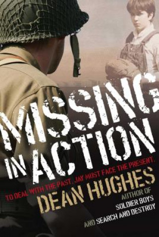 Kniha Missing in Action Dean Hughes