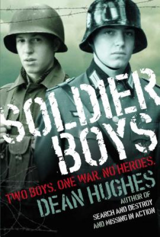 Książka Soldier Boys Dean Hughes