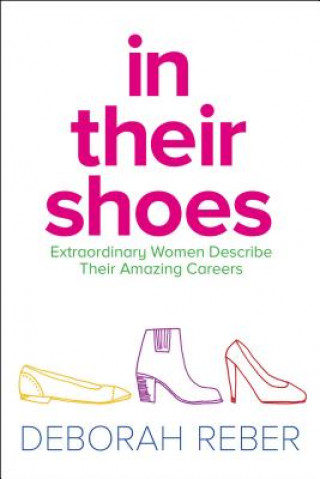 Kniha In Their Shoes Deborah Reber