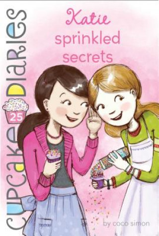 Livre Katie Sprinkled Secrets Coco Simon