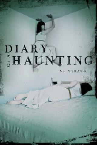 Libro Diary of a Haunting M. Verano