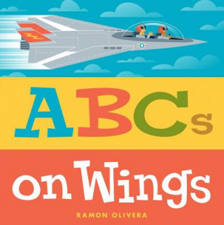 Kniha ABCs on Wings Ramon Olivera