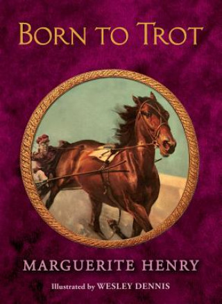 Книга Born to Trot Marguerite Henry