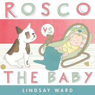 Książka Rosco vs. the Baby Lindsay Ward