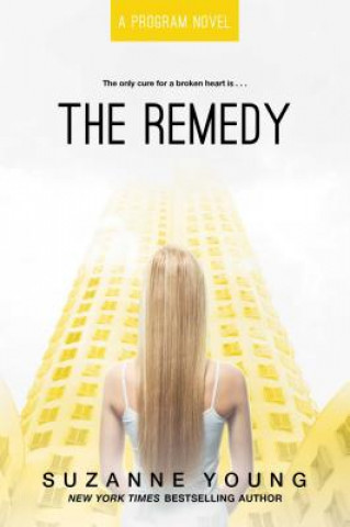 Kniha Remedy Suzanne Young