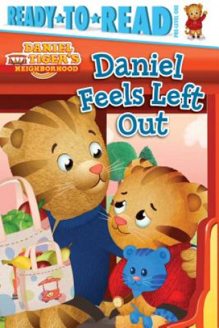Knjiga Daniel Feels Left Out Maggie Testa