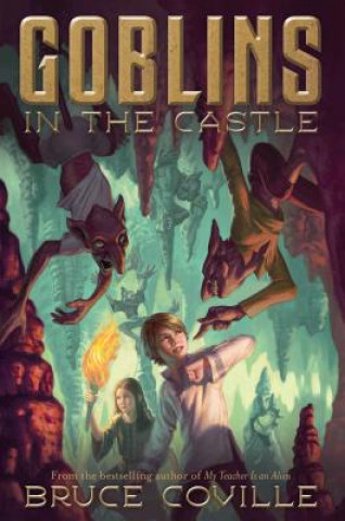 Carte Goblins in the Castle Bruce Coville