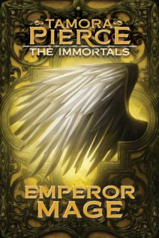 Kniha Emperor Mage Tamora Pierce