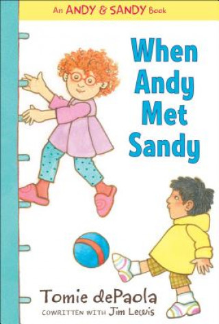 Kniha When Andy Met Sandy Tomie dePaola