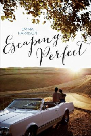 Buch Escaping Perfect Emma Harrison