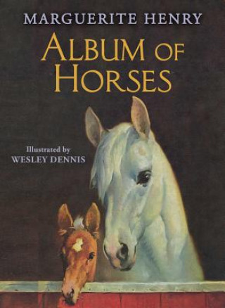 Knjiga Album of Horses Marguerite Henry