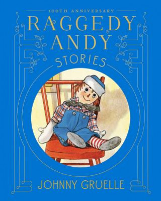 Kniha Raggedy Andy Stories Johnny Gruelle