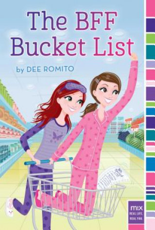 Kniha The BFF Bucket List Dee Romito