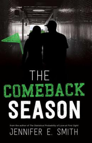 Carte The Comeback Season Jennifer E. Smith