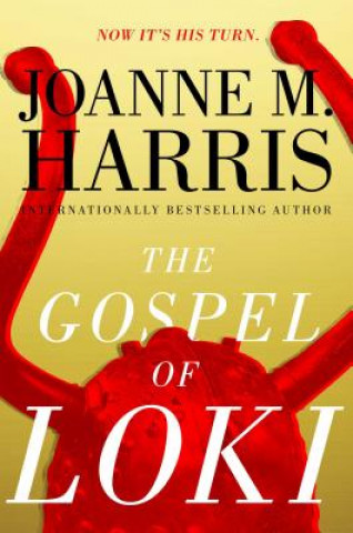 Kniha The Gospel of Loki Joanne M. Harris