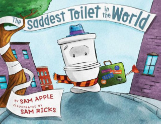 Kniha The Saddest Toilet in the World Sam Apple