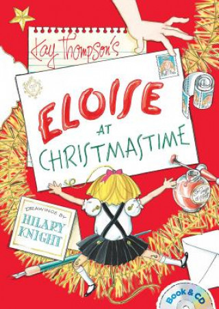 Knjiga Eloise at Christmastime Kay Thompson