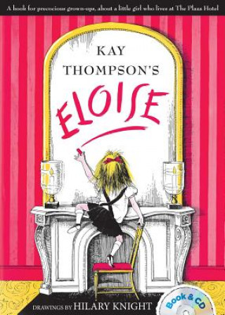 Kniha Kay Thompson's Eloise Kay Thompson