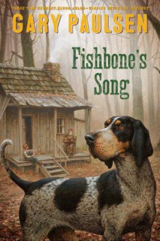 Carte Fishbone's Song Gary Paulsen