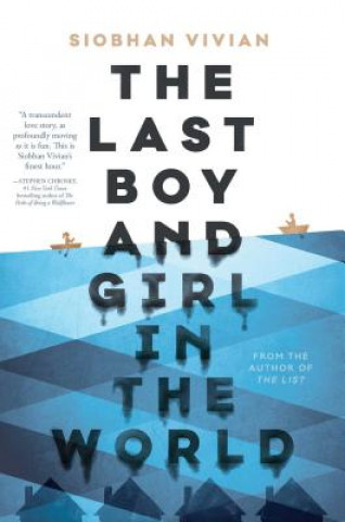 Carte The Last Boy and Girl in the World Siobhan Vivian