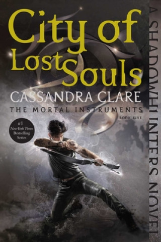 Книга City of Lost Souls Cassandra Clare