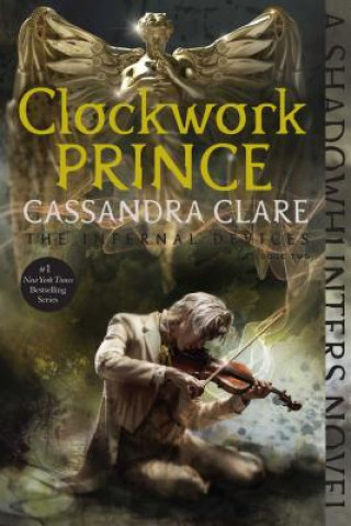 Carte Clockwork Prince Cassandra Clare