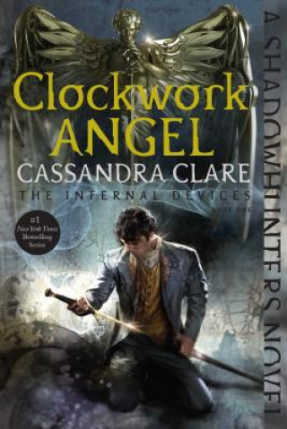 Książka Clockwork Angel Cassandra Clare