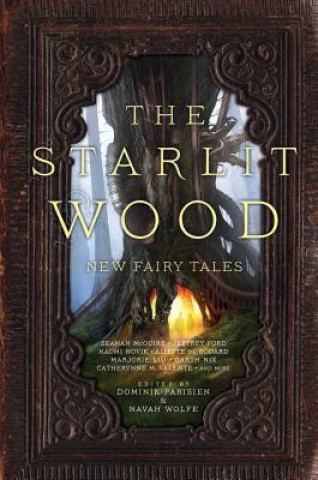 Kniha The Starlit Wood Dominik Parisien