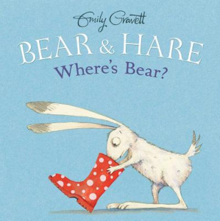 Carte Where's Bear? Emily Gravett