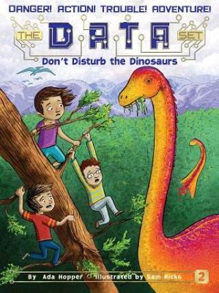 Kniha Don't Disturb the Dinosaurs Ada Hopper