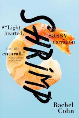 Book Shrimp Rachel Cohn