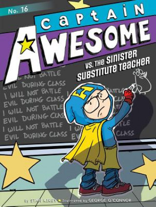 Carte Captain Awesome vs. the Sinister Substitute Teacher Stan Kirby