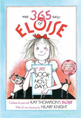 Könyv The 365 Days of Eloise Kay Thompson