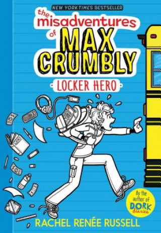 Könyv Misadventures of Max Crumbly 1 Rachel Renee Russell