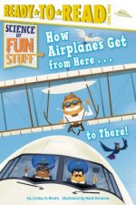 How Airplanes Get from Here to There!