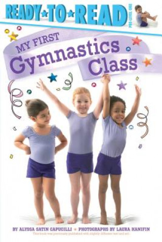 Carte My First Gymnastics Class Alyssa Satin Capucilli