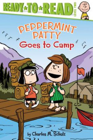 Carte Peppermint Patty Goes to Camp! Charles M. Schulz