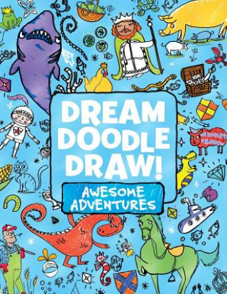 Knjiga Dream Doodle Draw! Simon & Schuster Children's Publishing