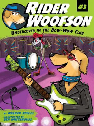 Livre Undercover in the Bow-Wow Club Walker Styles