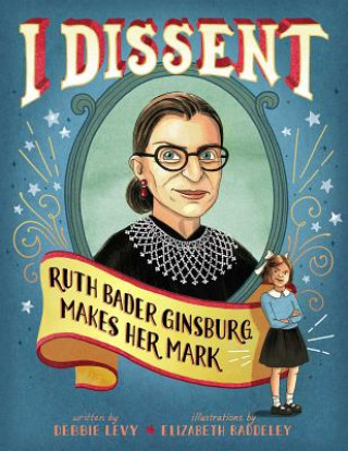 Book I Dissent Debbie Levy