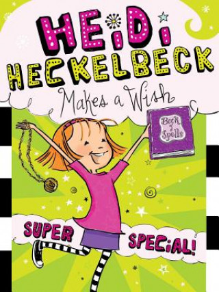 Carte Heidi Heckelbeck Makes a Wish Wanda Coven