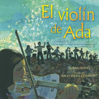 Könyv El violín de Ada / Ada's Violin Susan Hood