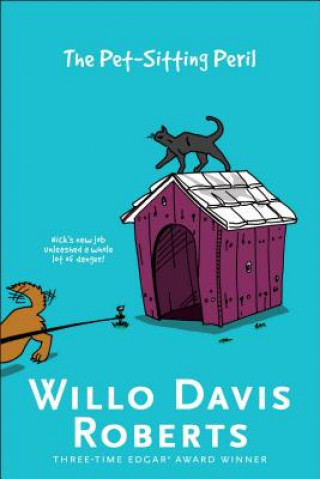 Książka The Pet-sitting Peril Willo Davis Roberts
