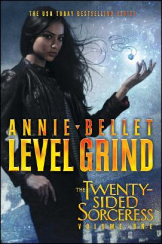 Knjiga Level Grind Annie Bellet