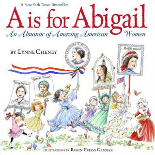Könyv A Is for Abigail Lynne Cheney