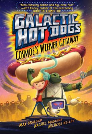 Kniha Galactic Hot Dogs Max Brallier