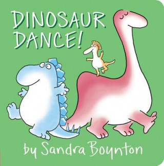 Könyv Dinosaur Dance! Sandra Boynton