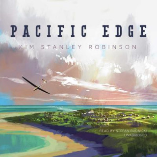 Hanganyagok Pacific Edge Kim Stanley Robinson