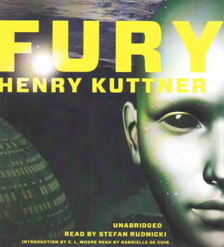 Audio Fury Henry Kuttner